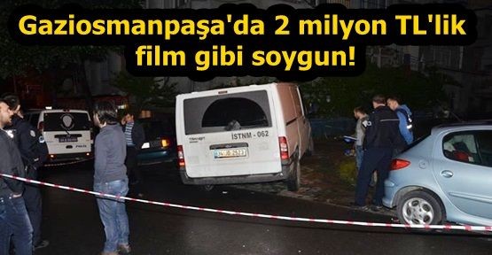 Gaziosmanpaşa'da filmleri aratmayan soygun. ATM'ye para yüklemesi yapmak için kullanılan ve içinde 2 milyon lira bulunduğu zırhlı nakil aracı gasp edildi.