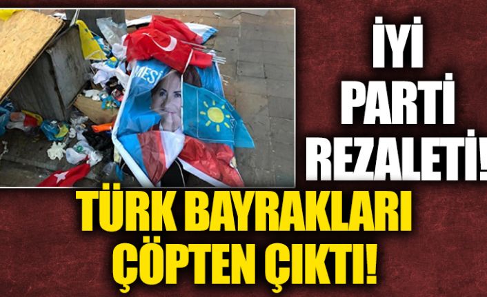 İYİ Parti Bayrampaşa İl&ccedil;e Başkanlığı'nın stant &ccedil;alışmasının ardından T&uuml;rk bayrakları &ccedil;&ouml;pten &ccedil;ıktı!