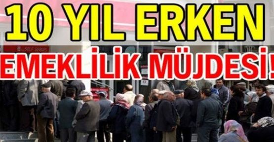 100 Bin Kişiye Emeklilik Müjdesi