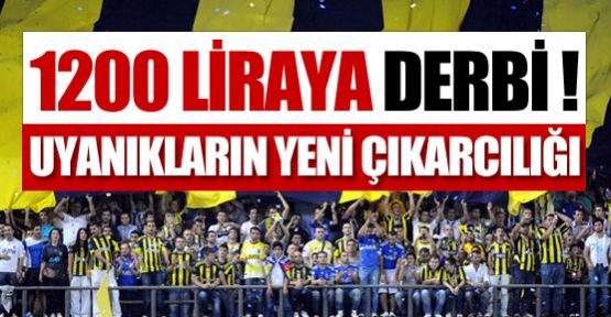 1200 liraya derbi !