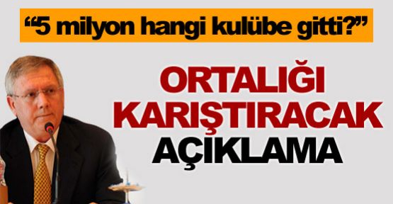 ''5 milyon hangi kulübe gitti''