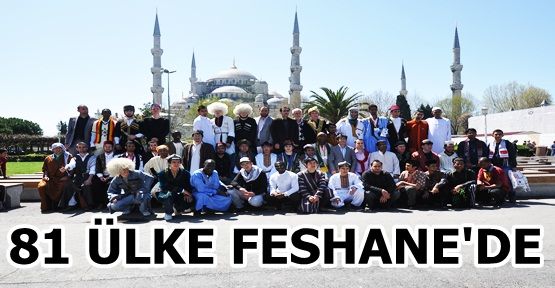 81 ÜLKE FESHANE'DE