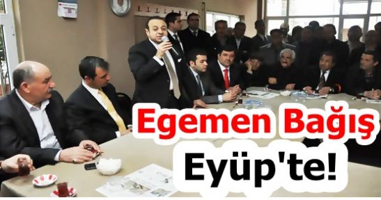 AB bakanı Egemen Bağış Eyüp'ü ziyaret etti