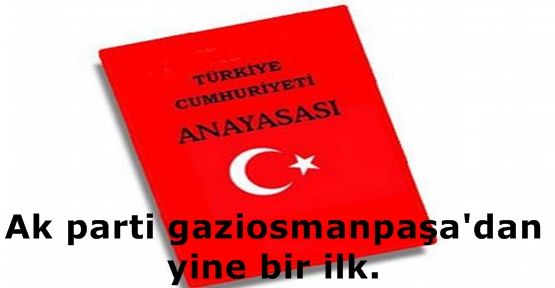 Ak parti gaziosmanpaşa'dan yine bir ilk.