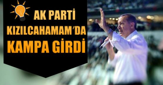 AK Parti kampa girdi