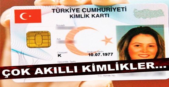 Akıllı kimlikler ücretsiz dağıtılacak!