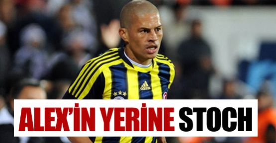 Alex'in yerine Stoch