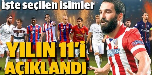 Arda'nın da aday olduğu yılın 11'i açıklandı