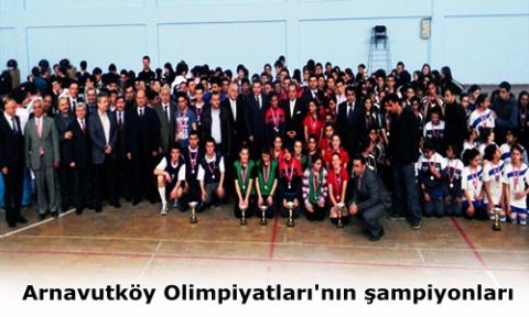 Arnavutköy Olimpiyatları`nın şampiyonları belli oldu