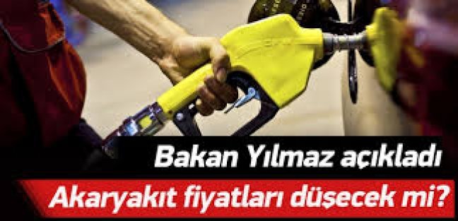 Bakan Yılmaz: Petrol fiyatının düşmesi bize yaradı