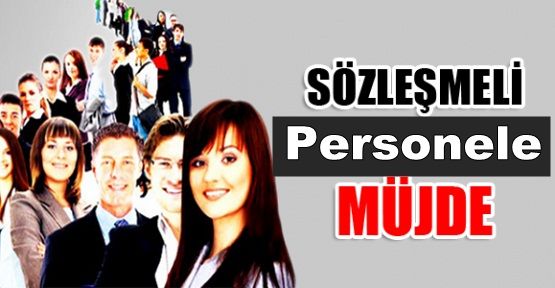 Bakandan sözleşmeli personele kadro müjdesi!