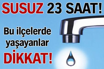 Başakşehir Ve Sultangazi’de Su Kesintisi