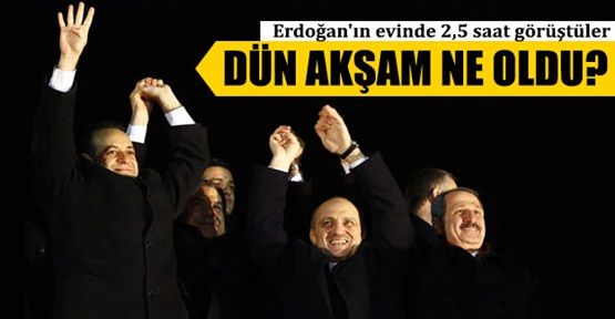 Başbakan Erdoğan'ın evinde Dün akşam ne oldu