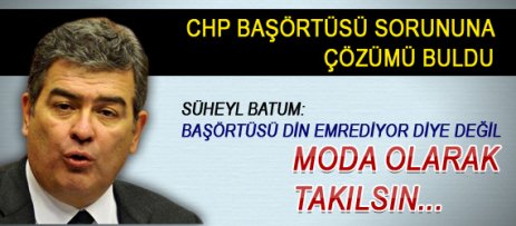 Başörtüsü moda olarak takılsın...