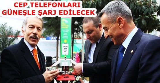 BAYRAMPAŞA’DA CEP TELEFONLARI GÜNEŞLE ŞARJ EDİLECEK