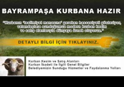 BAYRAMPAŞA'DA KURBAN SATIŞ VE KESİM MERKEZLERİ