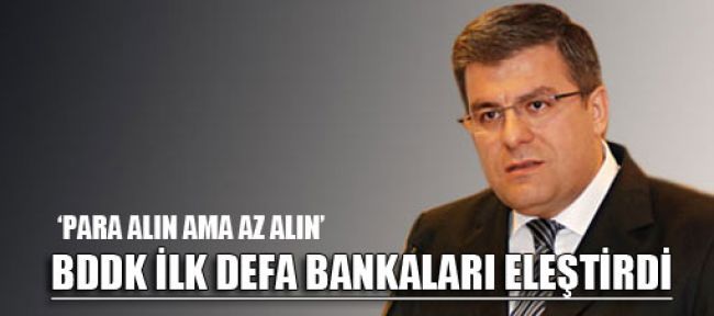 BDDK 'almayın' yerine 'az alın' dedi