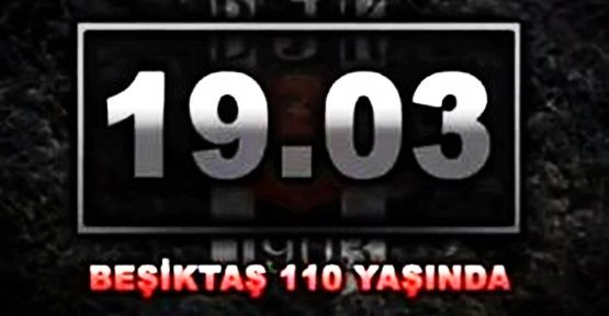 Beşiktaş'ın 110. yıl kutlamaları