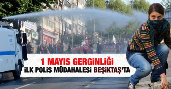 Beşiktaş'ta polis müdahalesi