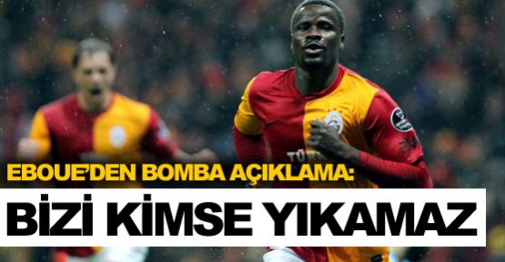 ''Bizi kimse yıkamaz''