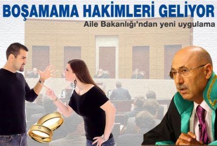 'Boşamama hakimleri' geliyor!