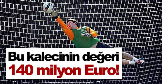 Bu kalecinin değeri 140 milyon Euro