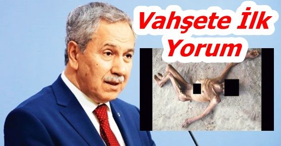 Bülent Arınç: Allah sizi kahretsin