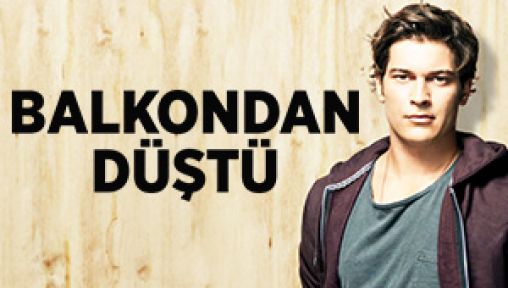 Çağatay Ulusoy Balkondan Düştü!