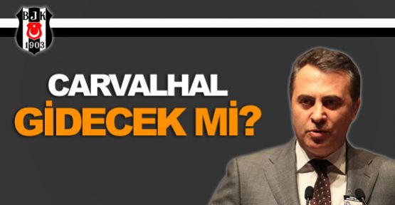 Carvalhal gidecek mi?