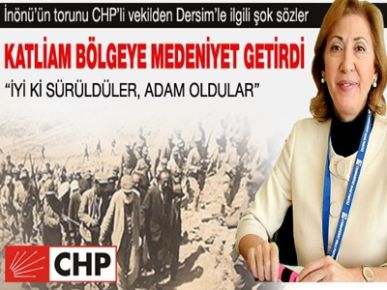 CHP'den Dersim için şok sözler 