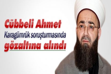 Cübbeli Ahmet Hoca Gözaltına Alındı