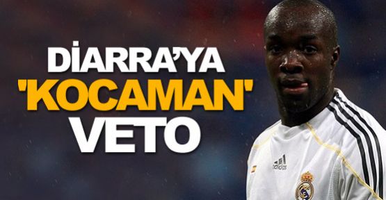 Diarra’ya veto