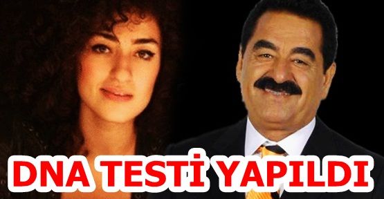 Dilan Çıtak İbrahim Tatlıses'in kızı mı diye DNA testi yapıldı