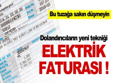 Dolandırıcılar Yüksek Elektrik Faturasını Fırsat Biliyor 