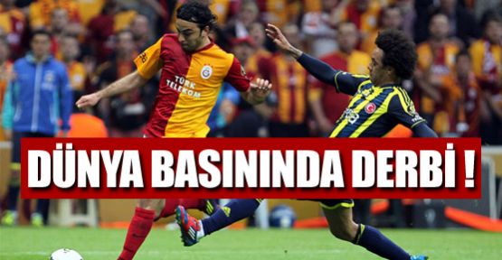 Dünya basınında derbi...