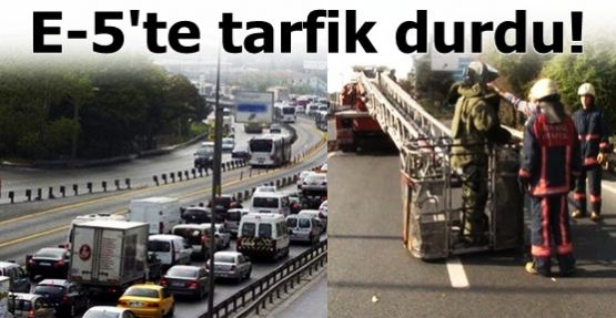 E-5'te tarfik durdu!