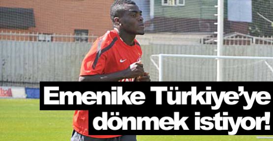 Emenike bin pişman!