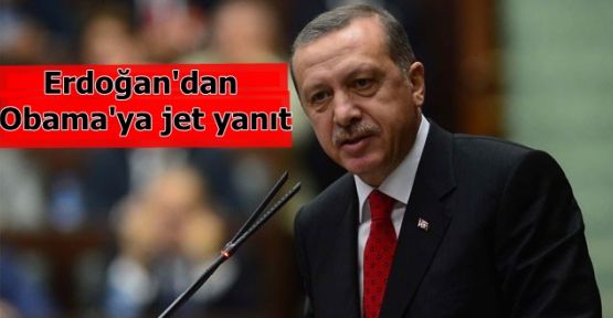 Erdoğan'dan Obama'ya jet yanıt