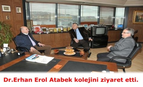 Erhan Erol Atabek kolejini ziyaret etti.