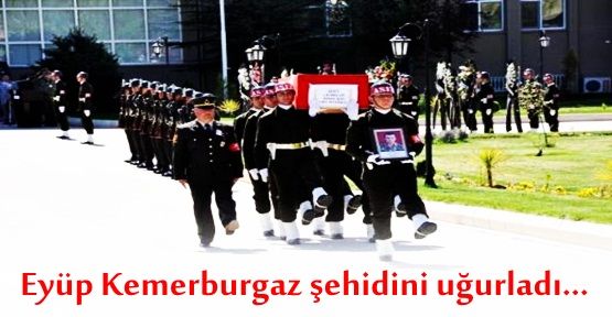 Eyüp Kemerburgaz şehidini uğurladı...