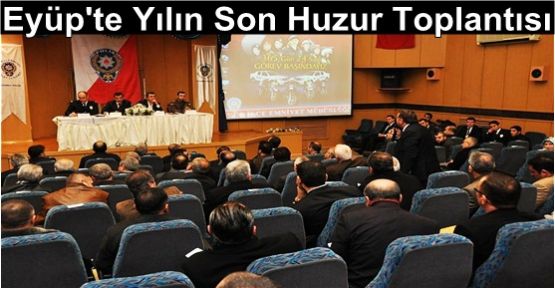 Eyüp'te Yılın Son Huzur Toplantısı