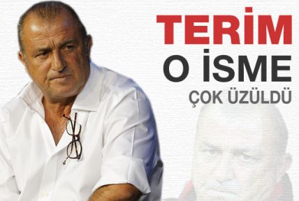 Fatih Terim o isme çok üzüldü