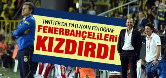 FENERBAHÇELİLERİ KIZDIRAN FOTOĞRAF!