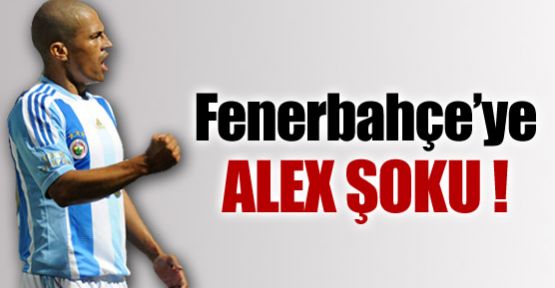 Fenerbahçe'ye Alex şoku !