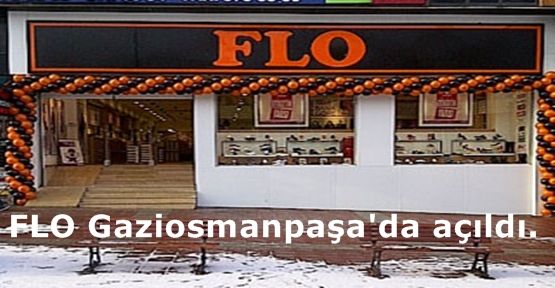 FLO Gaziosmanpaşa'da açıldı.