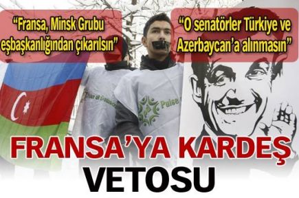 Fransa'ya kardeş vetosu 