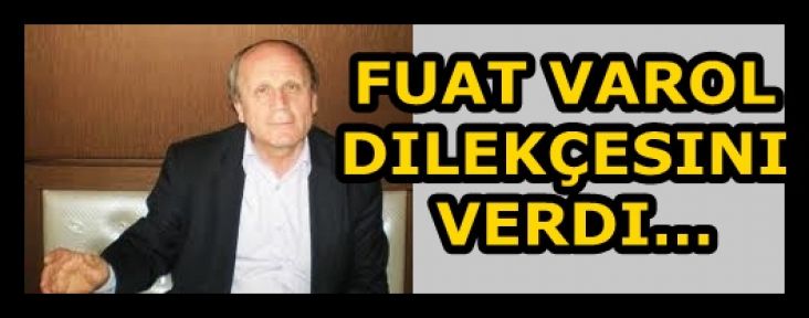 Fuat Varol, Aday Adaylığı için başvuru dilekçesini verdi!