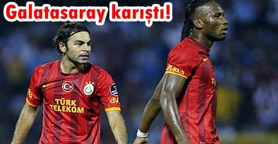 Galatasaray karıştı! Drogba ve Selçuk...