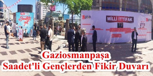 Gaziosmanpaşa Saadet'li Gençlerden Fikir Duvarı