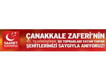 Gaziosmanpaşa Saadet’ten Şehitleri Anmaya Davet 